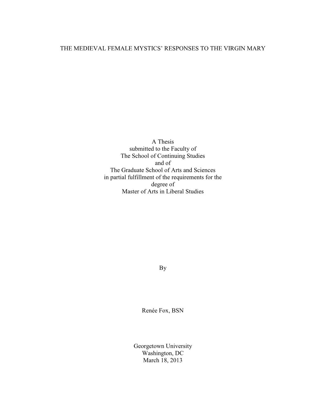 The Medieval Female Mystics' Responses to the Virgin