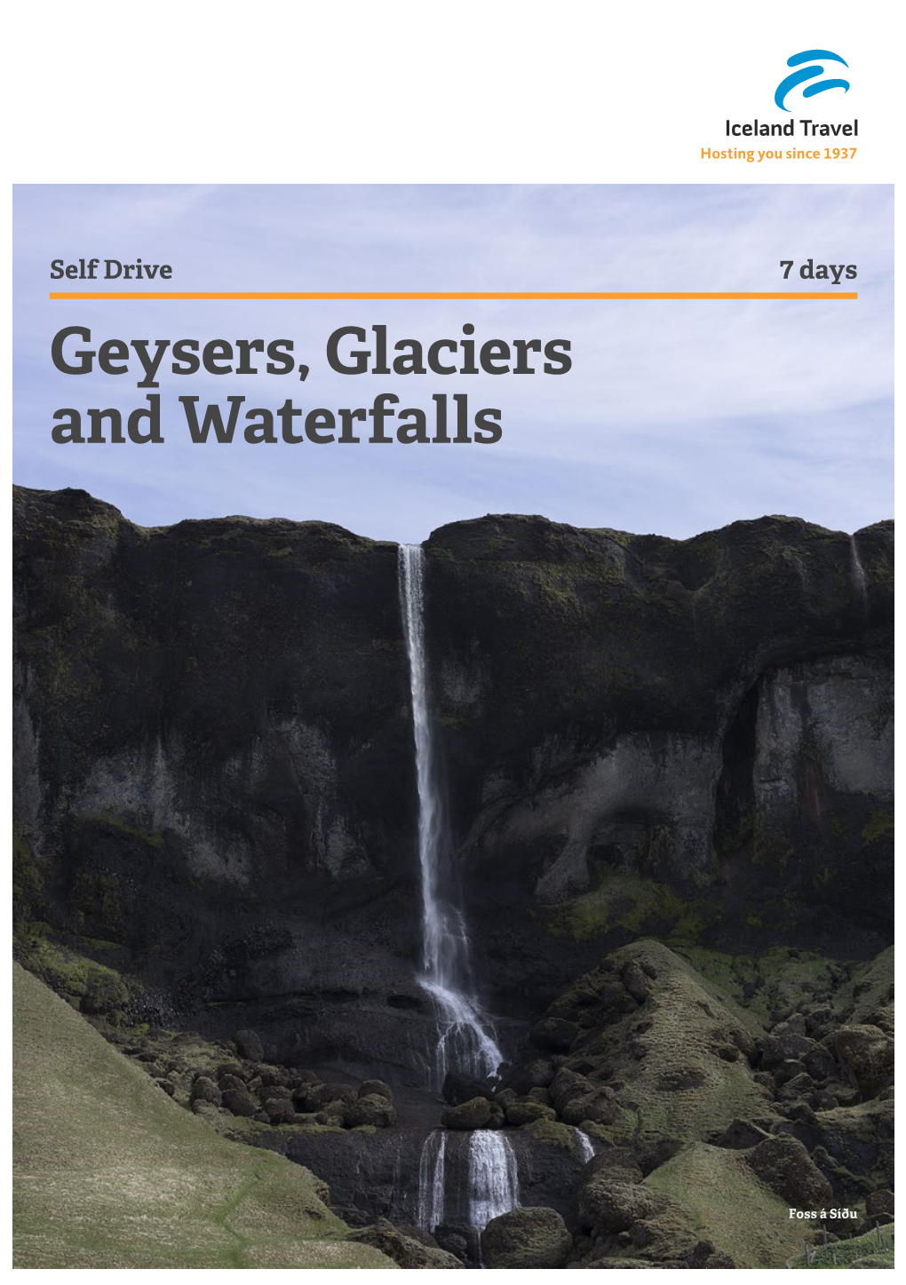 Geysers, Glaciers and Waterfalls