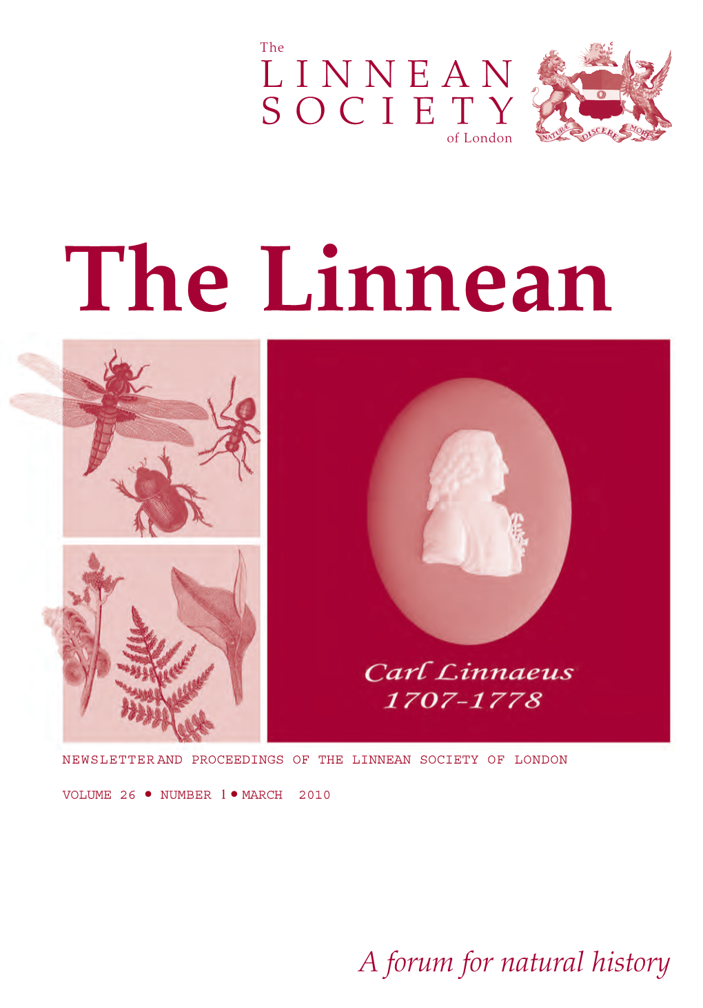 Newsletter and Proceedings of the Linnean Society of London Volume 26 • Number 1 • March 2010