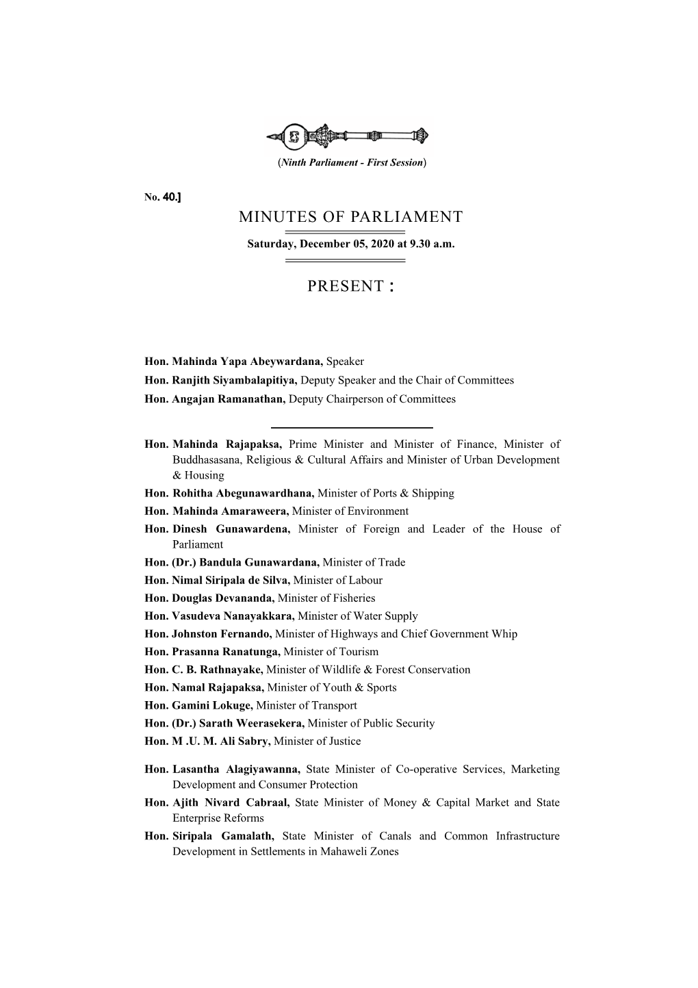 Minutes of Parliament Present