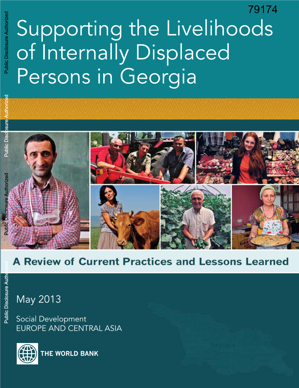 Supporting the Livelihoods of Internally Displaced Persons in Georgia a Review of Current Practices and Lessons Learned Acronyms