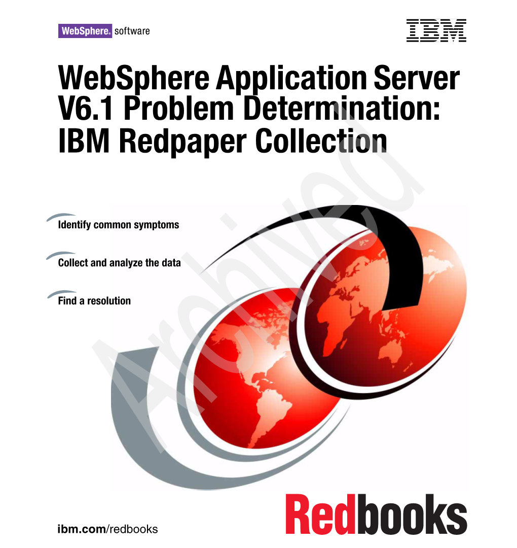 Websphere Application Server V6.1 Problem Determination: IBM Redpaper Collection