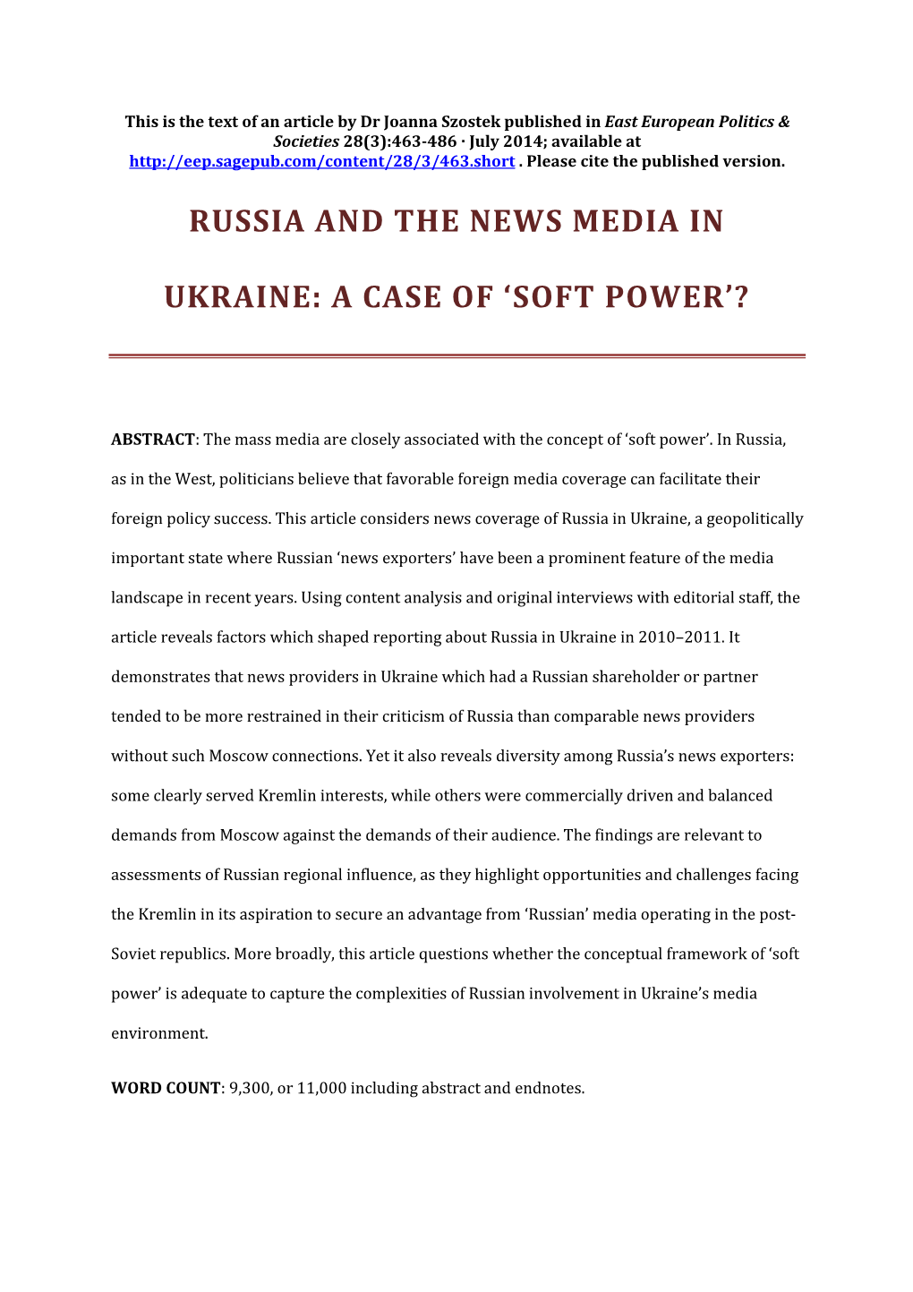 Russia and the News Media in Ukraine: a Case of 'Soft