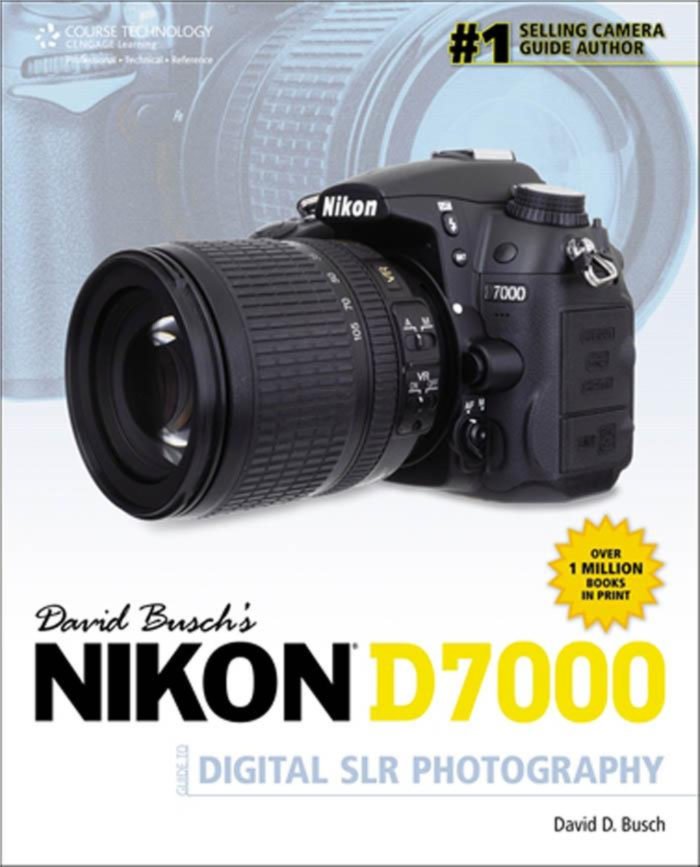 Nikon D7000 Deserves In-Depth Full-Color Coverage at a Price Any- One Can Afford