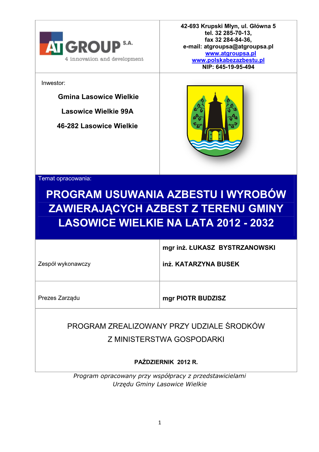 Program Usuwania Azbestu I Wyrobów Zawierających Azbest Z Terenu Gminy Lasowice Wielkie Na Lata 2012 - 2032