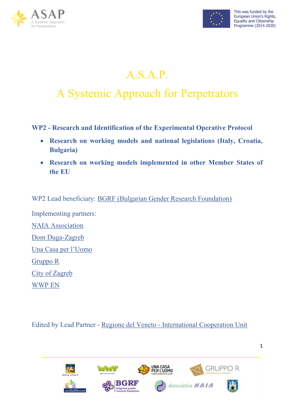 A.S.A.P. a Systemic Approach for Perpetrators