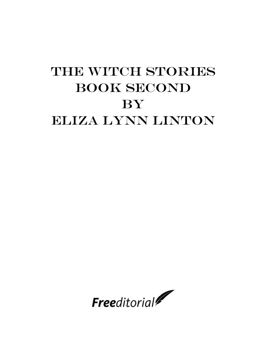 The Witch Stories Book Second by Eliza Lynn Linton