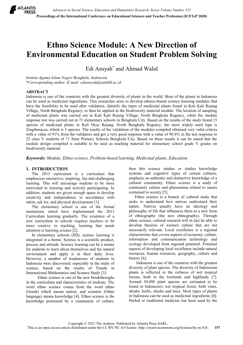 Ethno Science Module: a New Direction of Environmental Education on Student Problem Solving