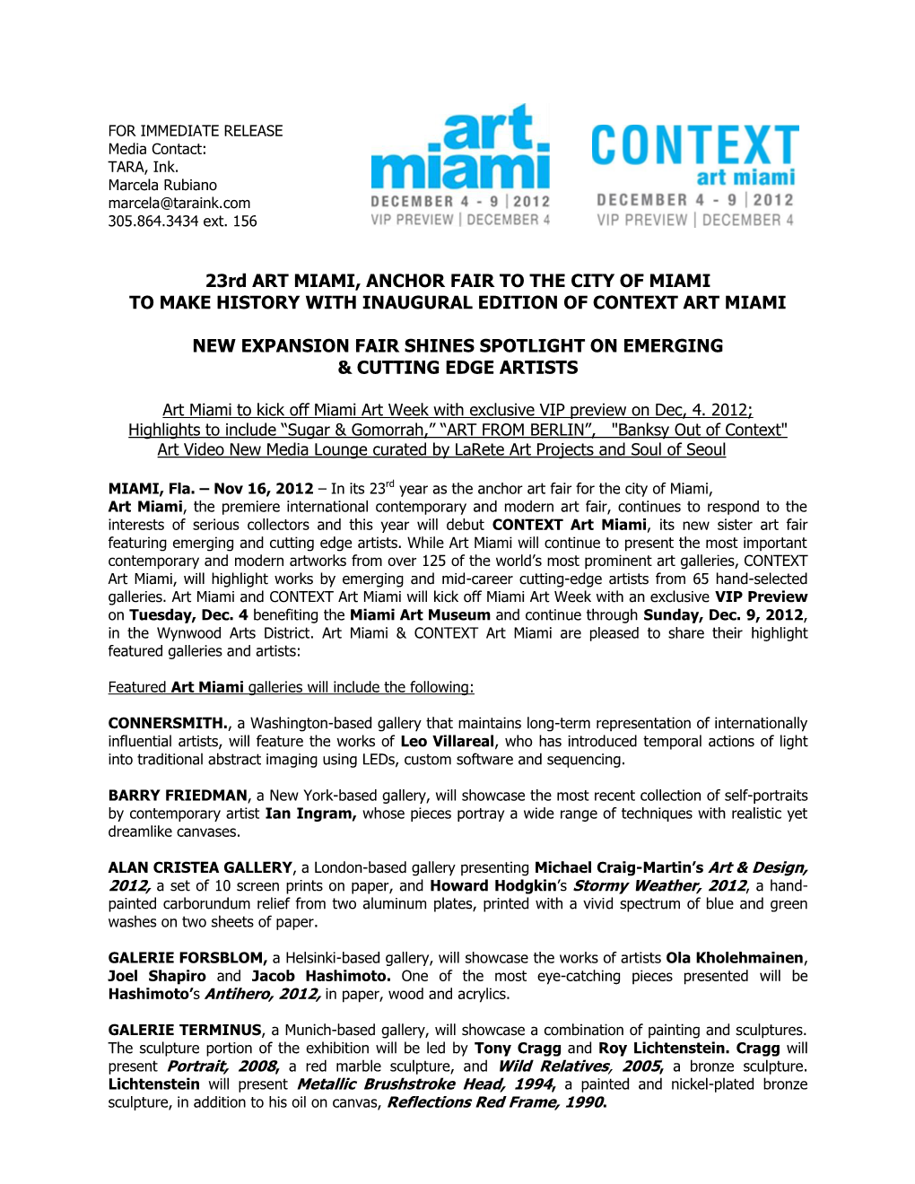 23Rd ART MIAMI, ANCHOR FAIR to the CITY of MIAMI to MAKE HISTORY with INAUGURAL EDITION of CONTEXT ART MIAMI NEW EXPANSION FAIR