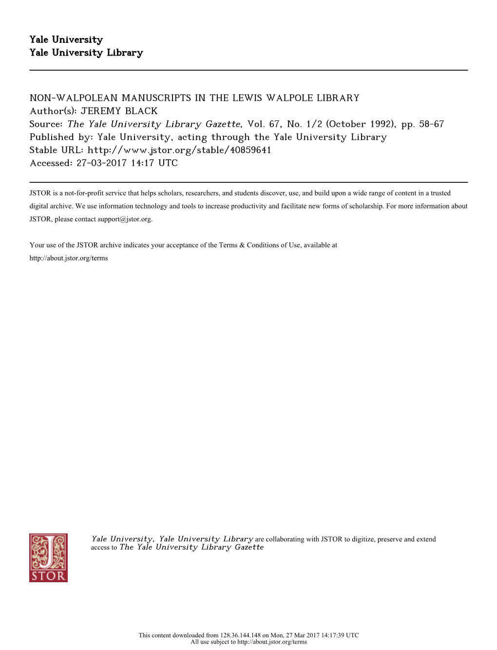 NON-WALPOLEAN MANUSCRIPTS in the LEWIS WALPOLE LIBRARY Author(S): JEREMY BLACK Source: the Yale University Library Gazette, Vol