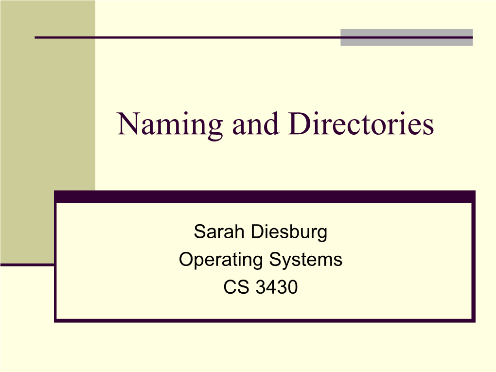 Naming and Directories