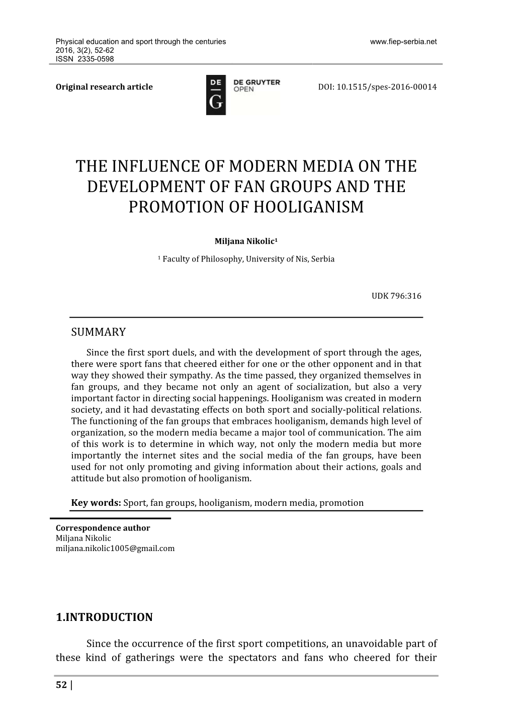The Influence of Modern Media on the Development of Fan Groups and the Promotion of Hooliganism