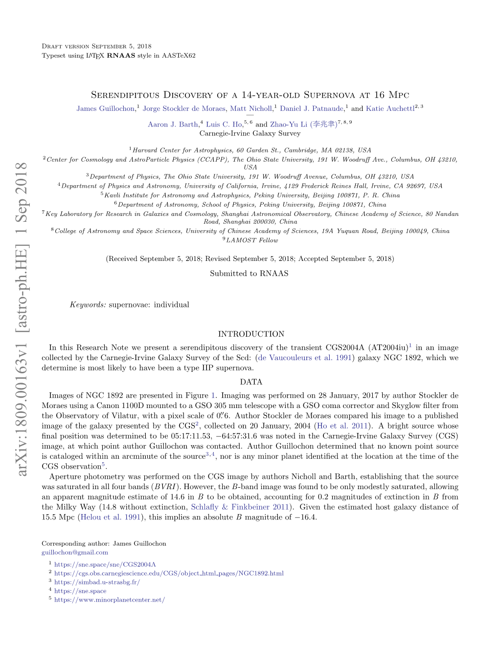 Serendipitous Discovery of a 14-Year-Old Supernova at 16 Mpc James Guillochon,1 Jorge Stockler De Moraes, Matt Nicholl,1 Daniel J