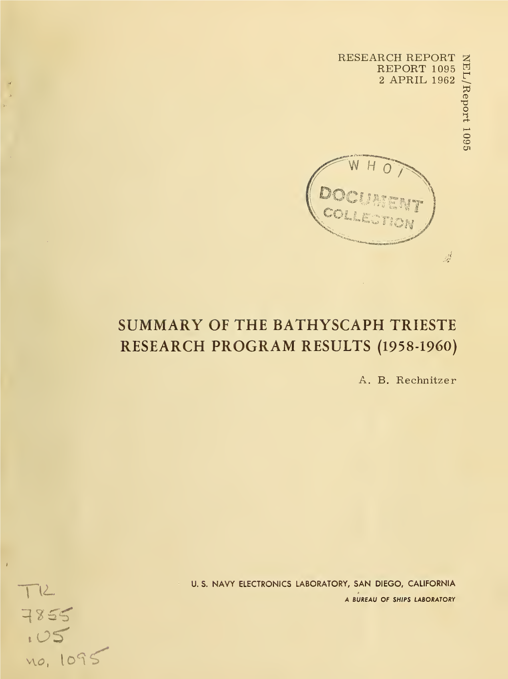 Summary of the Bathyscaph Trieste Research Program Results (1958-1960)