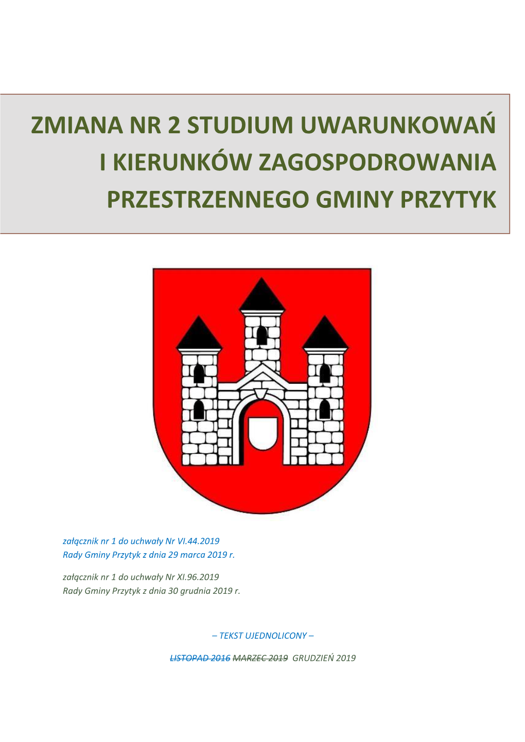 Zmiana Nr 2 Studium Uwarunkowań I Kierunków Zagospodarowania Przestrzennego Gminy Przytyk