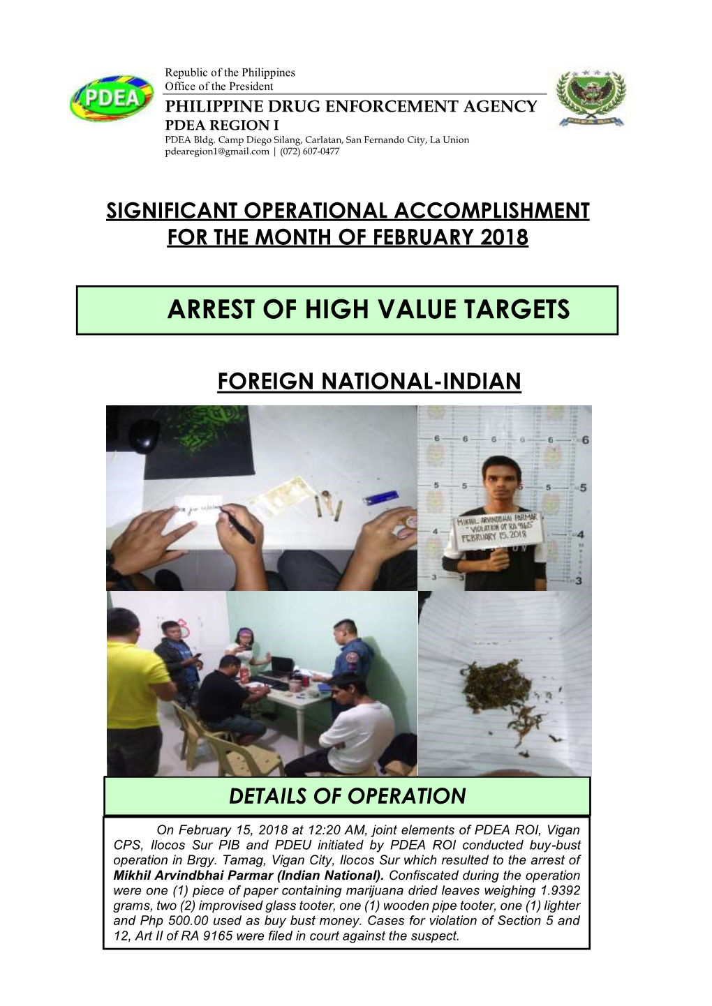Arrest of High Value Targets