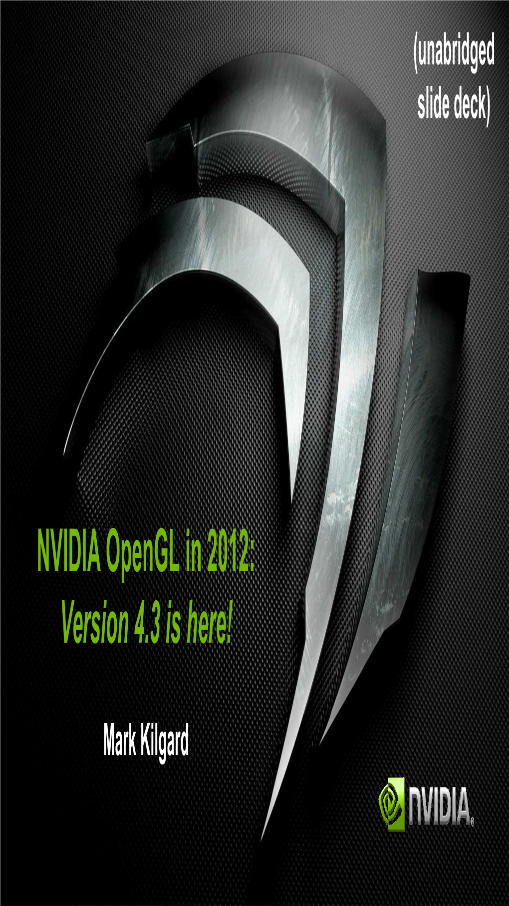 NVIDIA Opengl in 2012: Version 4.3 Is Here!