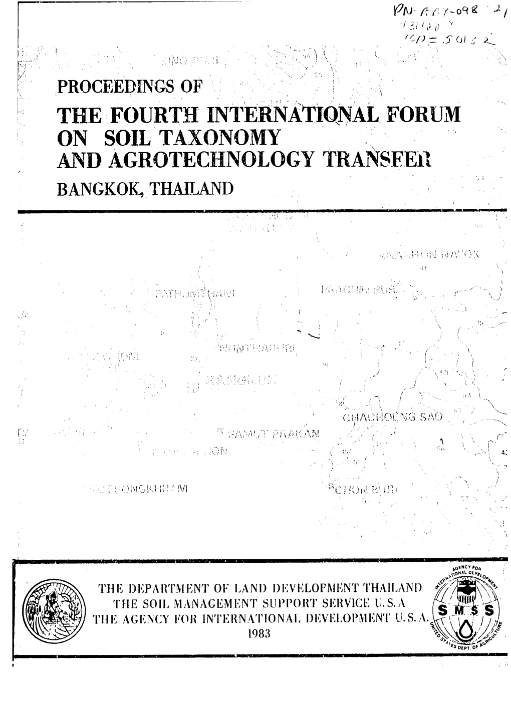 The Fourth International Forum on Soil Taxonomy and Agrotechnology Transfer Bangkok, Thar-And