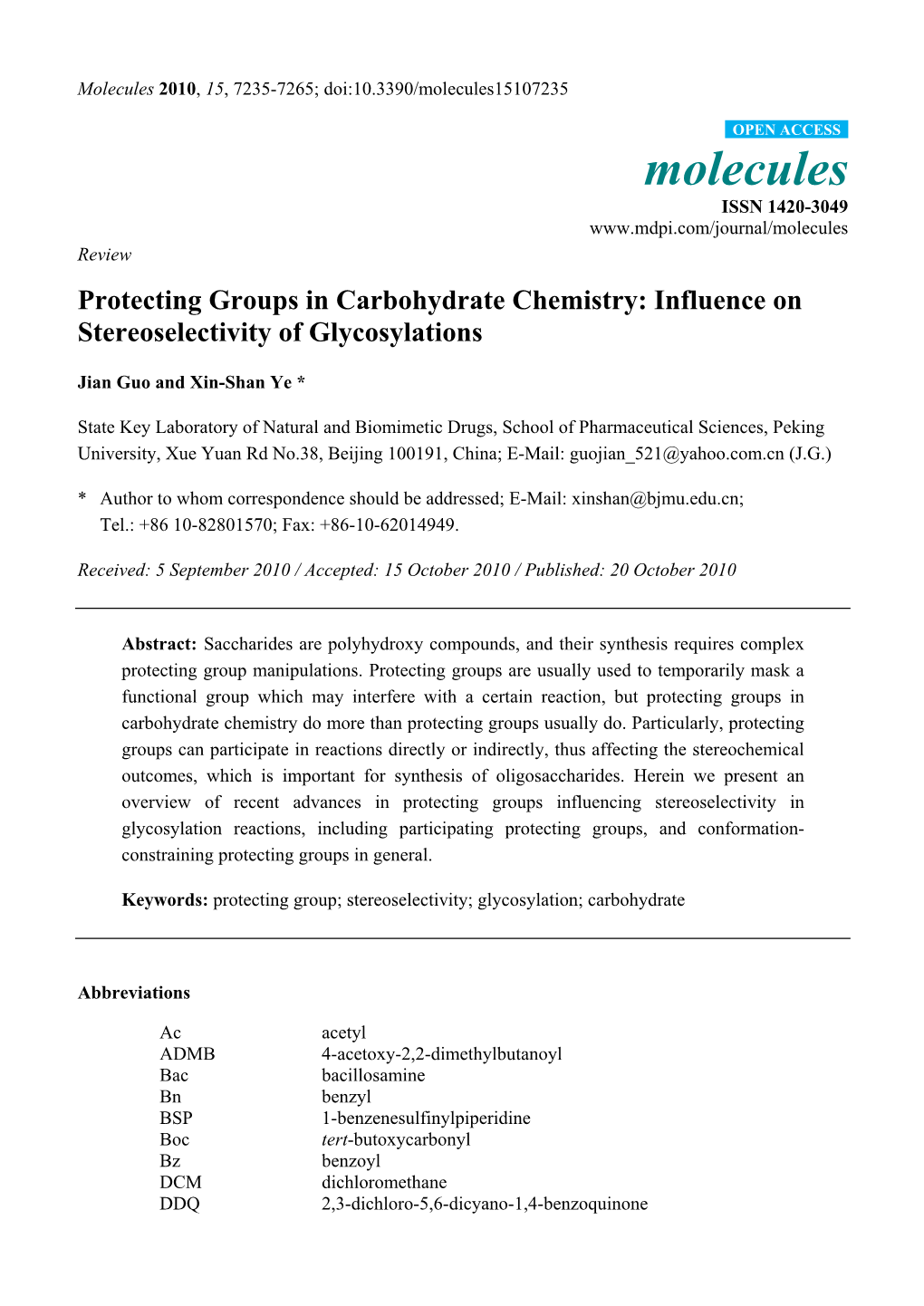 Protecting Groups in Carbohydrate Chemistry: Influence on Stereoselectivity of Glycosylations