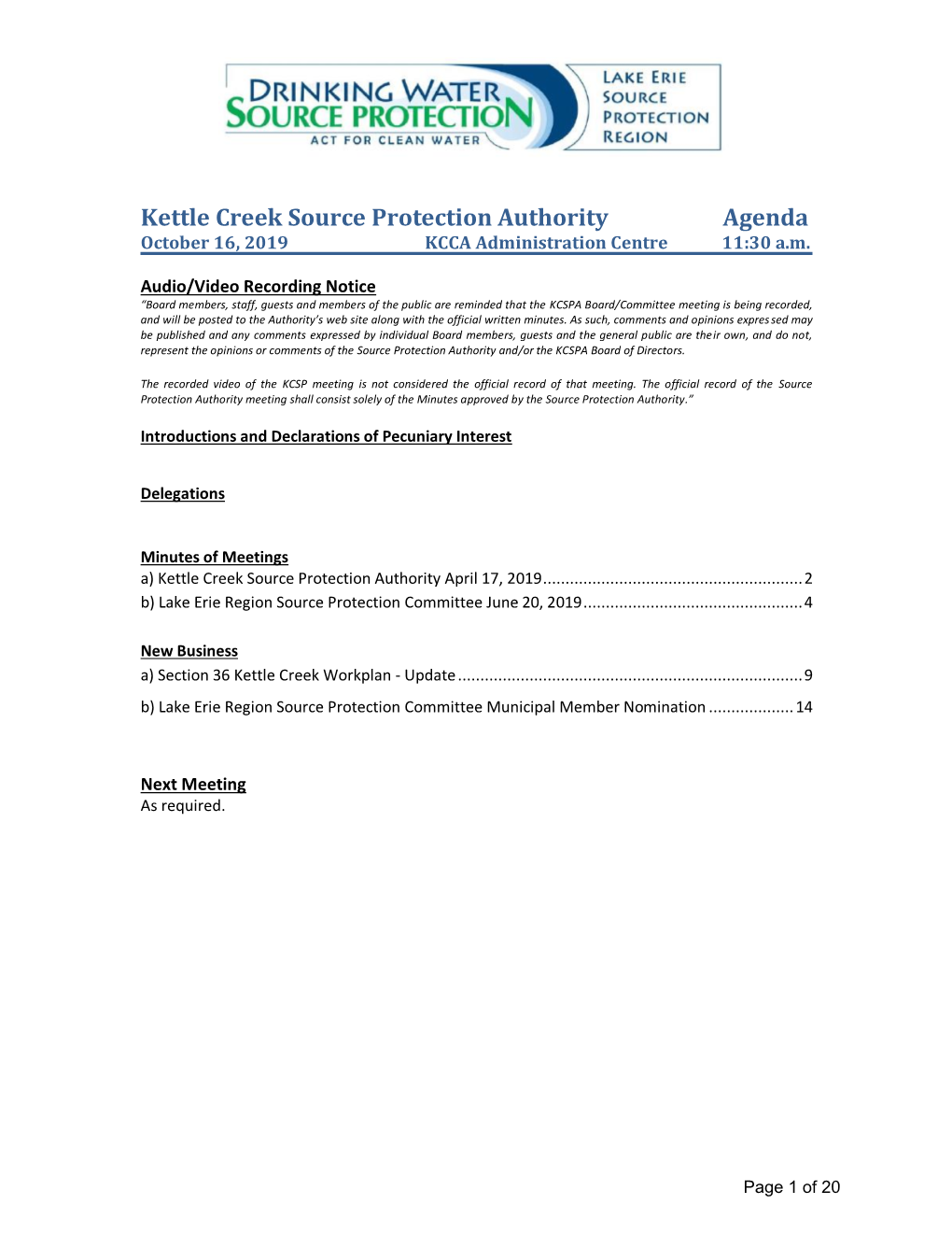 Kettle Creek Source Protection Authority Agenda October 16, 2019 KCCA Administration Centre 11:30 A.M