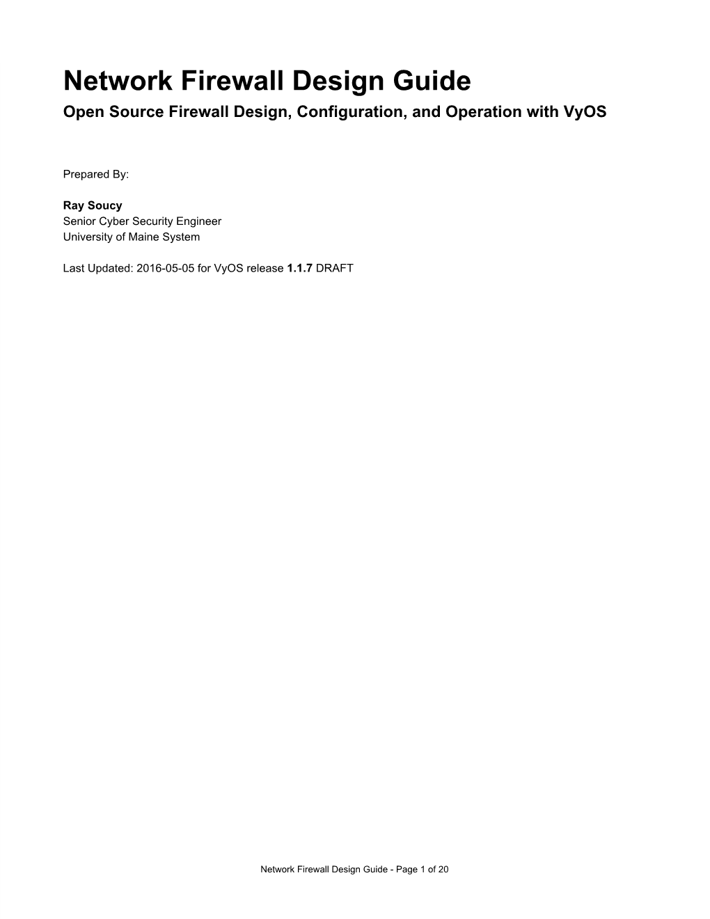 Network Firewall Design Guide Open Source Firewall Design, Configuration, and Operation with Vyos
