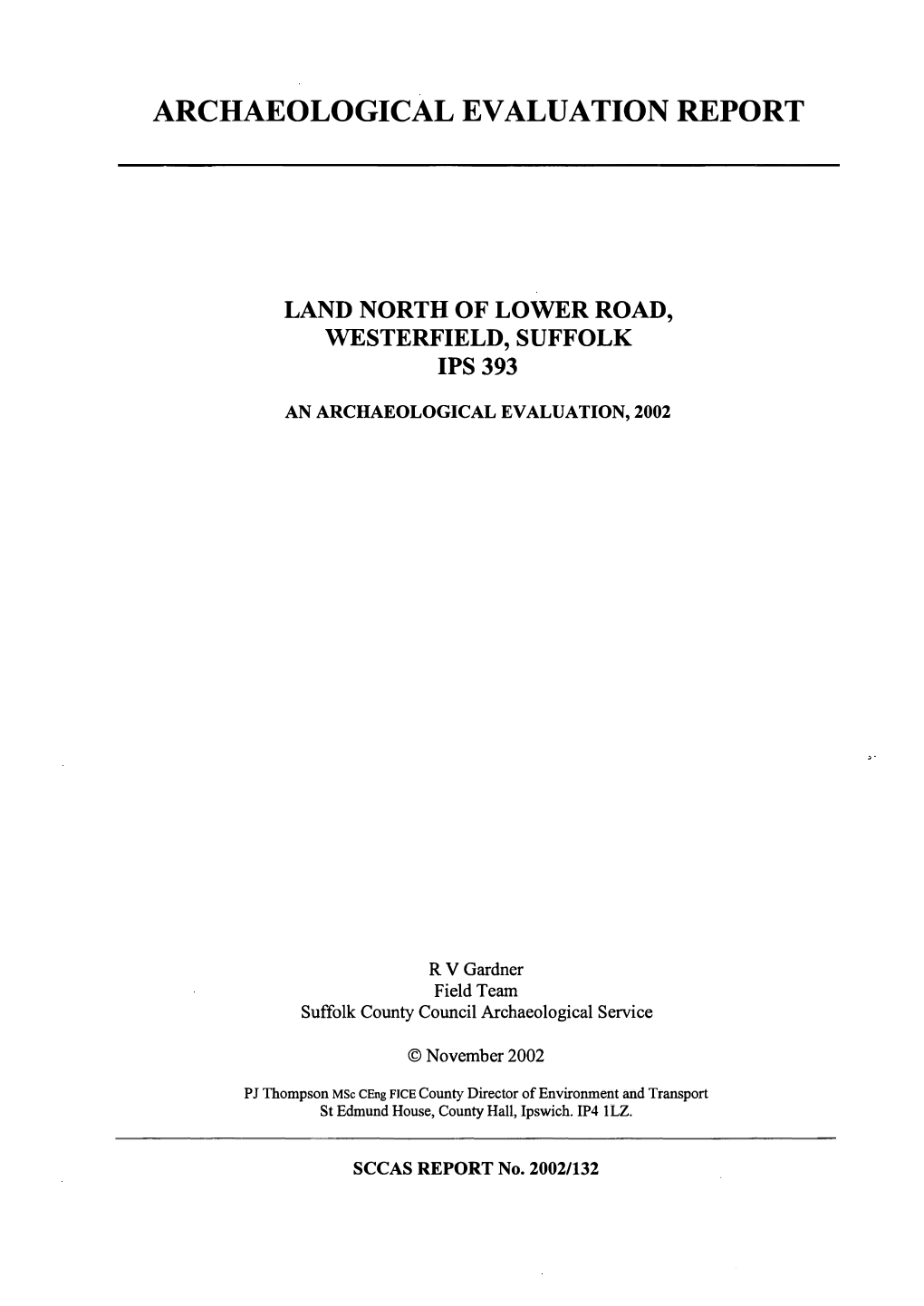 Archaeological Evaluation Report