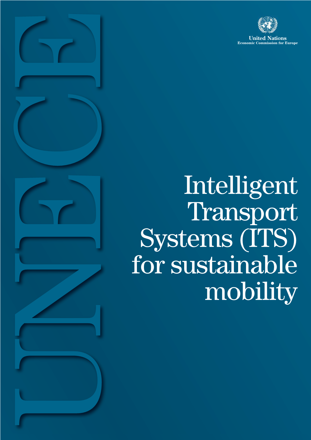 Intelligent Transport Systems (ITS) for Sustainable Mobility