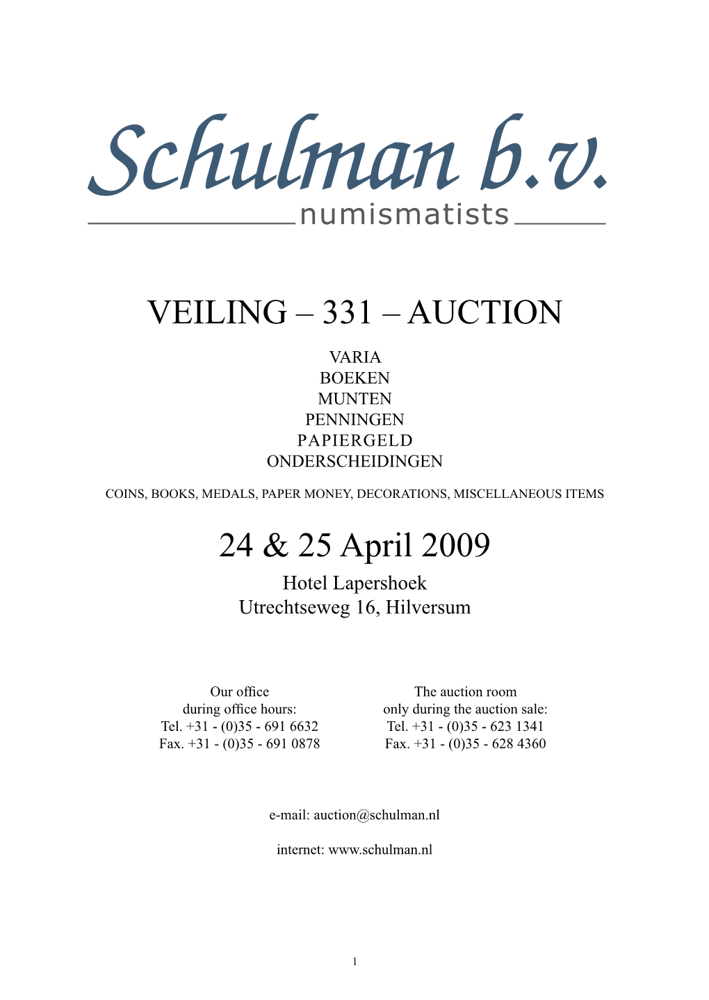 Veiling – 331 – Auction Varia Boeken Munten Penningen Papiergeld Onderscheidingen