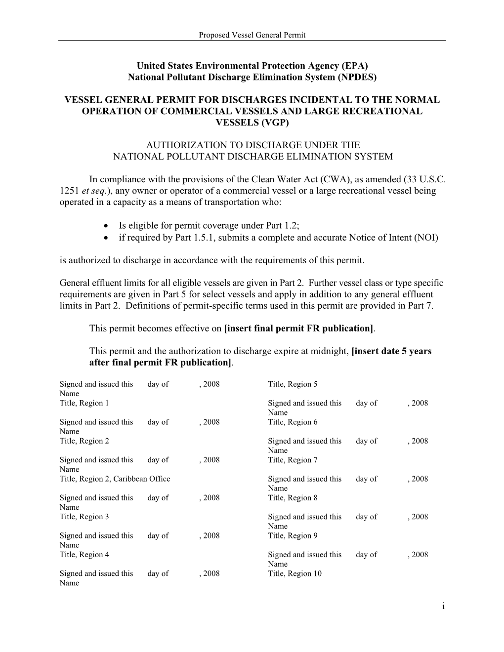 Vessel General Permit for Discharges Incidental to the Normal Operation of Commercial Vessels and Large Recreational Vessels (Vgp)