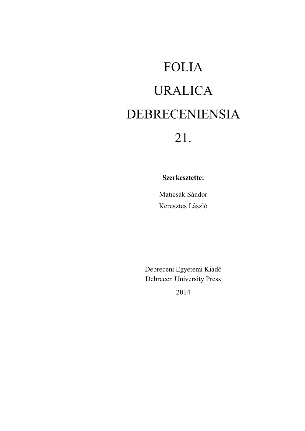 Folia Uralica Debreceniensia 21