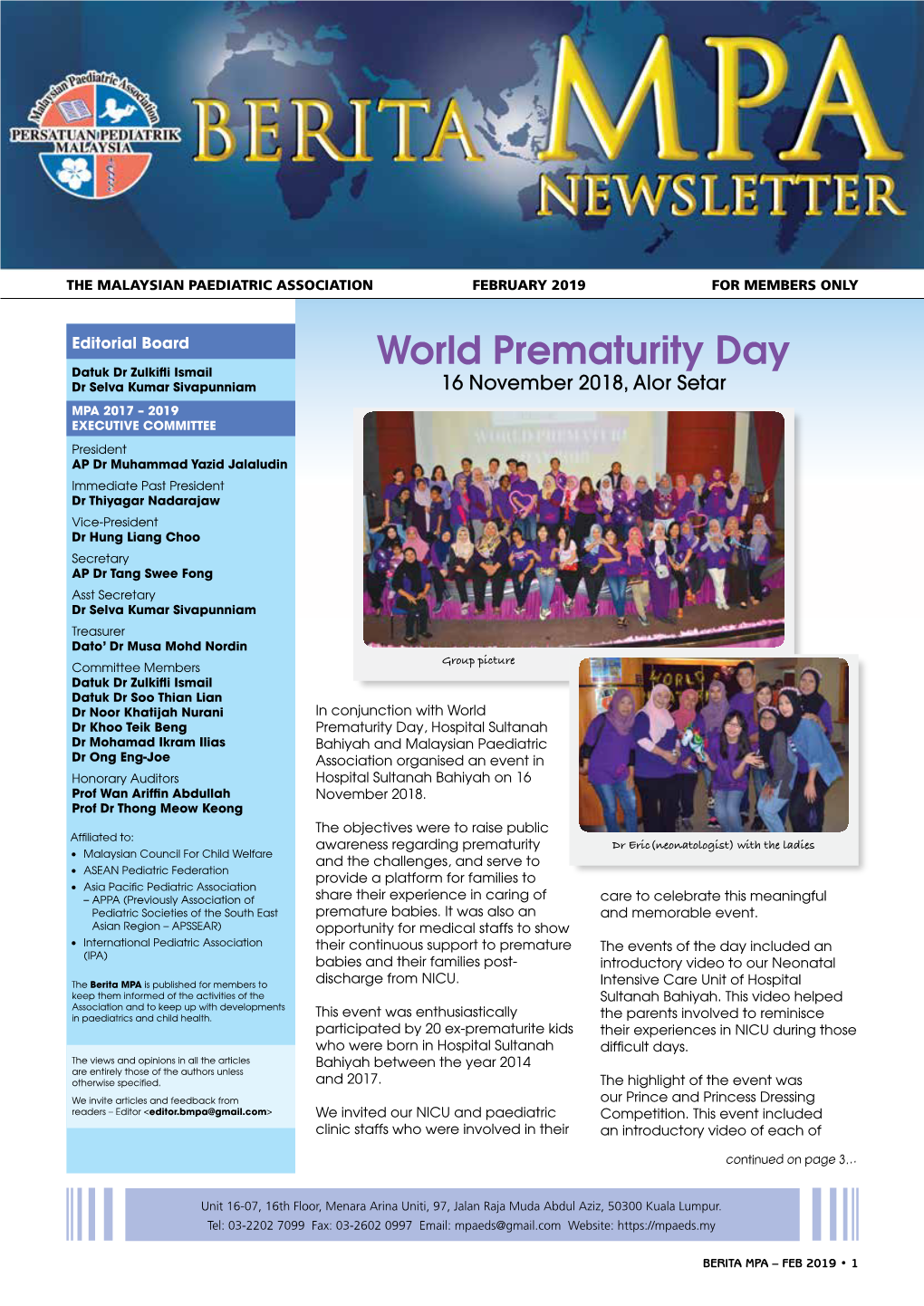 World Prematurity Day Datuk Dr Zulkifli Ismail Dr Selva Kumar Sivapunniam 16 November 2018, Alor Setar