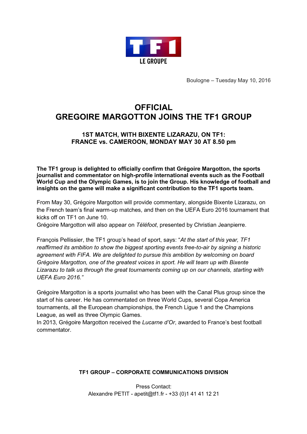 Official Gregoire Margotton Joins the Tf1 Group