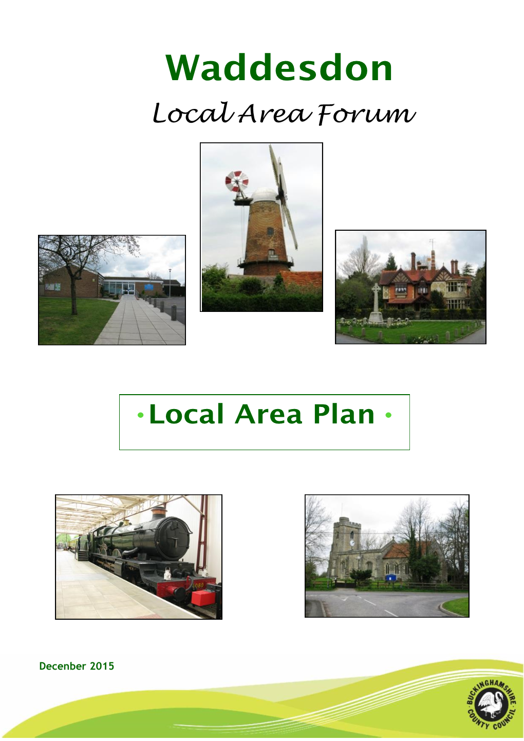 The Waddesdon Local Area Forum 3