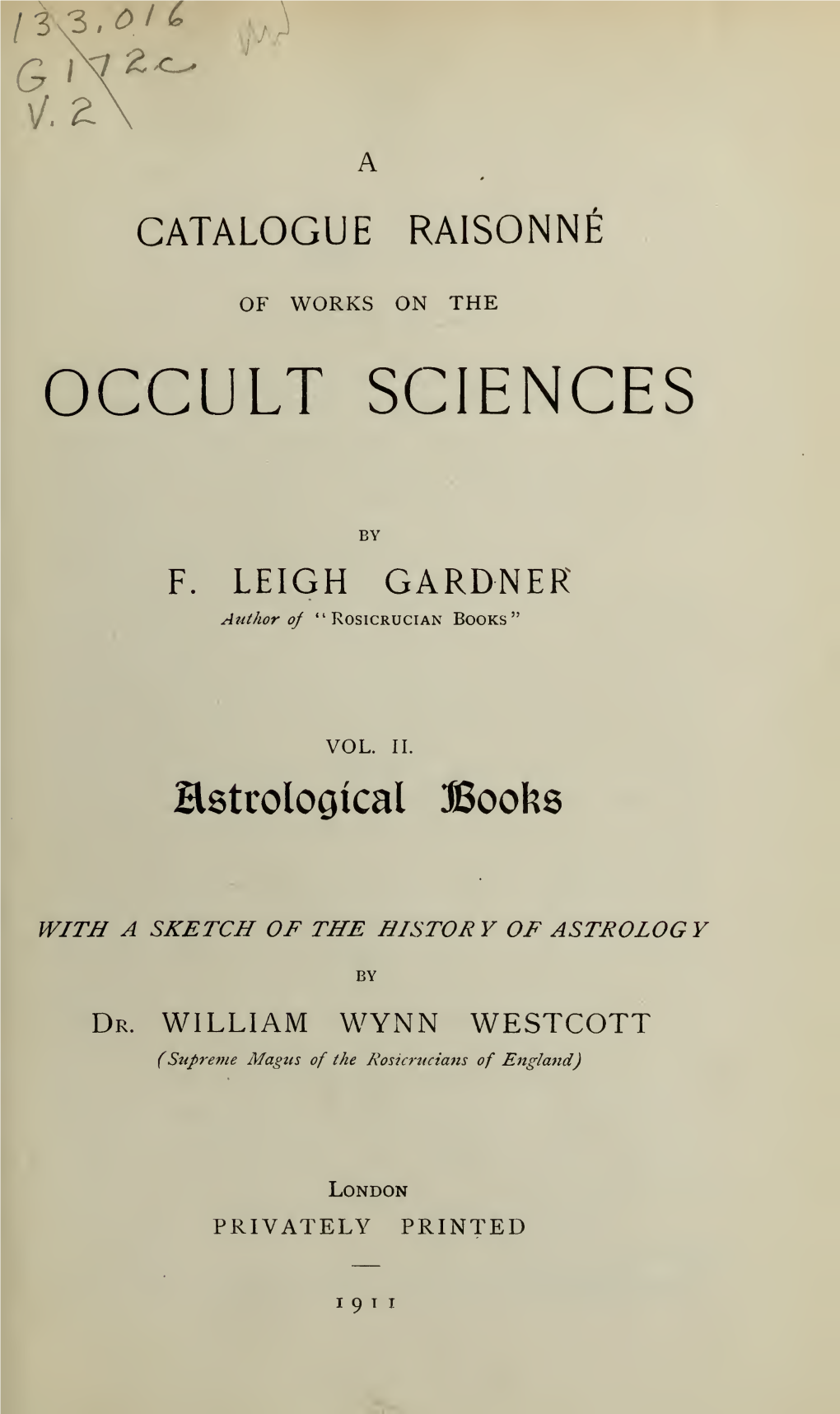 A Catalogue Raisonn of Works on the Occult Sciences