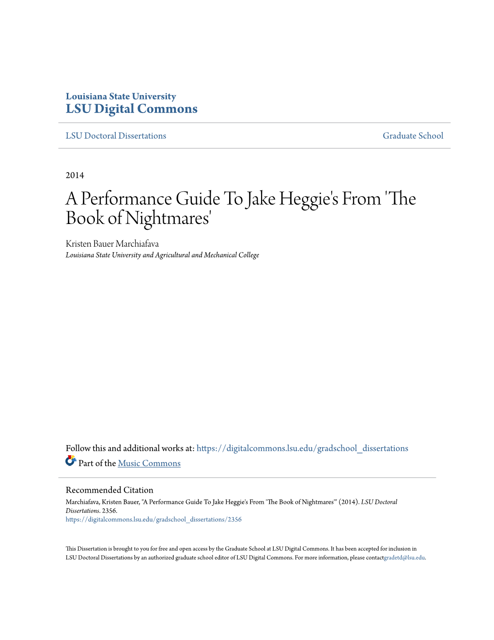 A Performance Guide to Jake Heggie's from 'The Book of Nightmares' Kristen Bauer Marchiafava Louisiana State University and Agricultural and Mechanical College