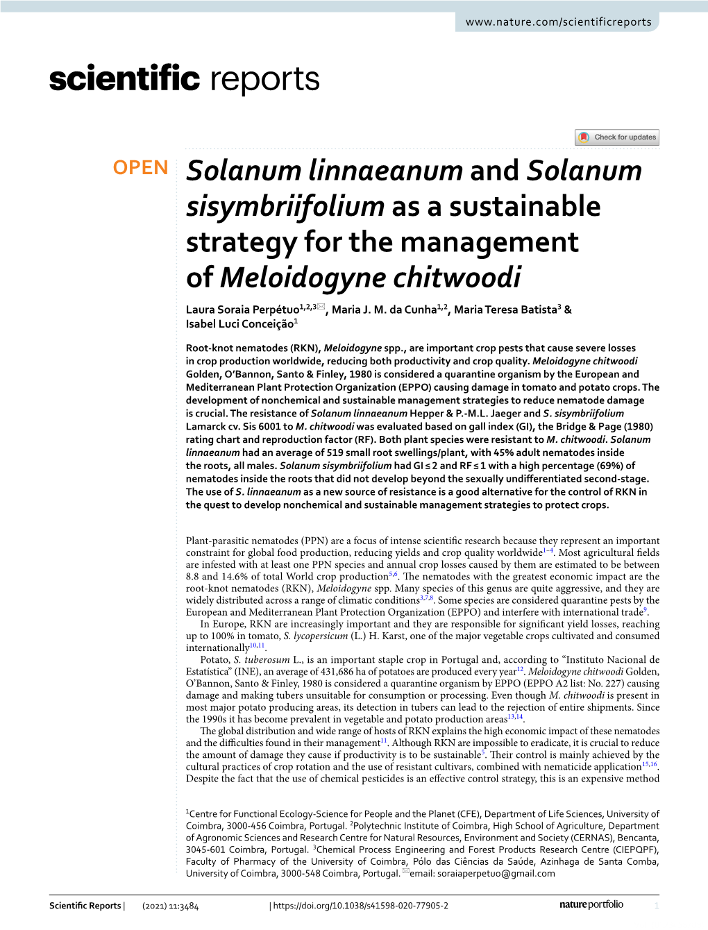 Solanum Linnaeanum and Solanum Sisymbriifolium As a Sustainable Strategy for the Management of Meloidogyne Chitwoodi Laura Soraia Perpétuo1,2,3*, Maria J