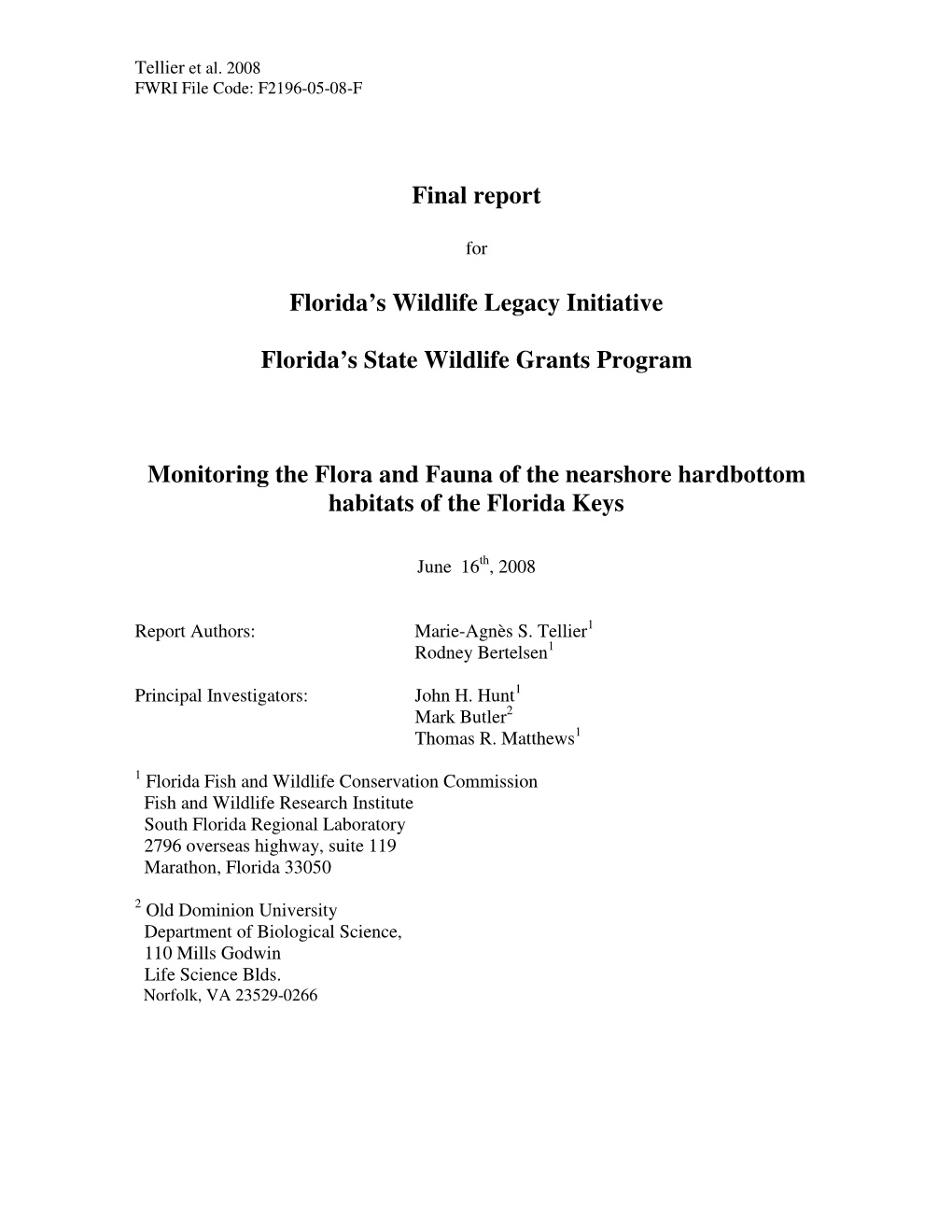 Final Report Florida's Wildlife Legacy Initiative Florida's State Wildlife