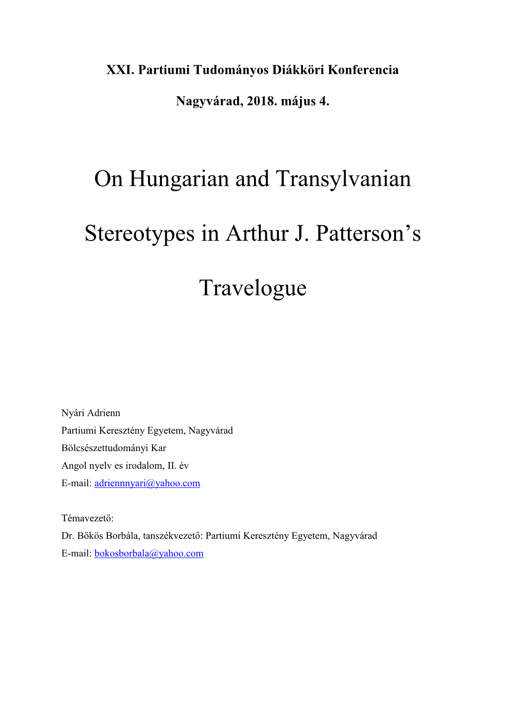 On Hungarian and Transylvanian Stereotypes in Arthur J. Patterson's Travelogue