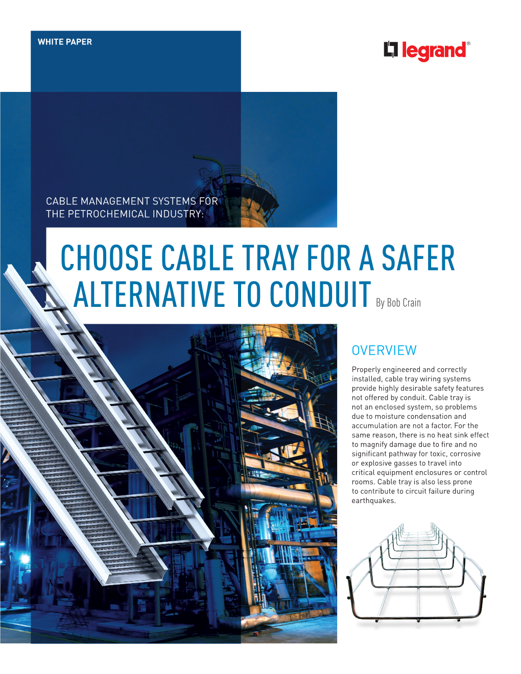 Choose Cable Tray for a Safer Alternative To
