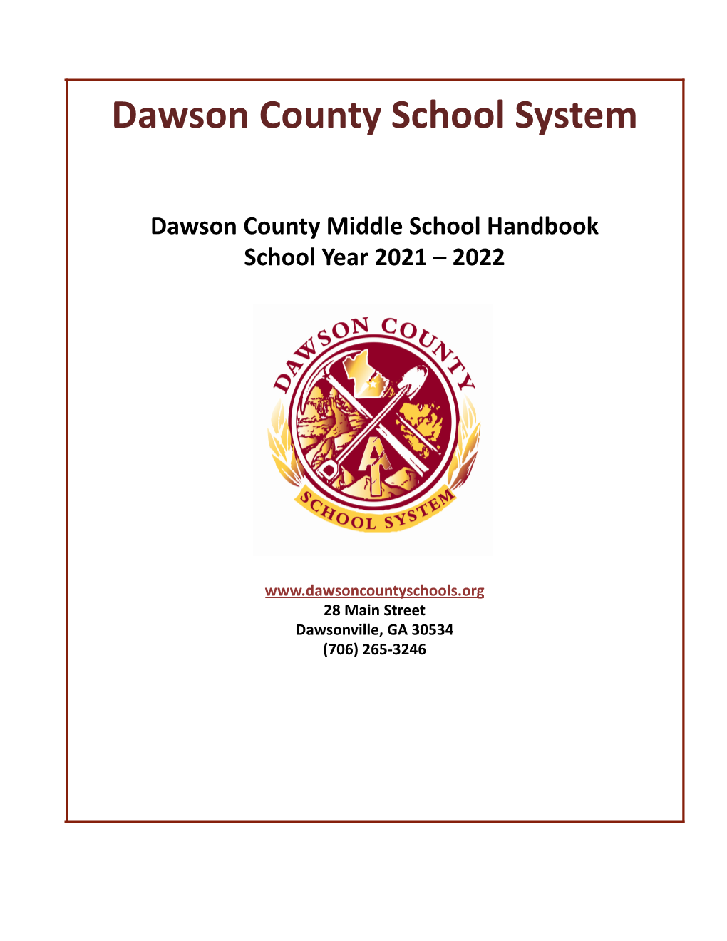 Dawson County Middle School Handbook School Year 2021 – 2022