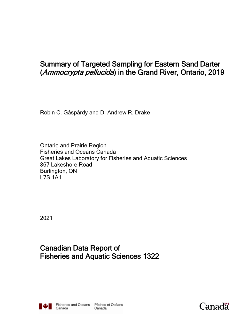 Summary of Targeted Sampling for Eastern Sand Darter (Ammocrypta Pellucida) in the Grand River, Ontario, 2019