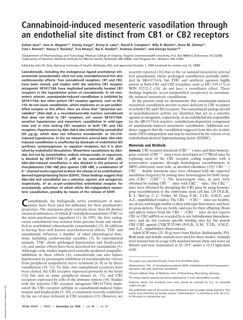 Cannabinoid-Induced Mesenteric Vasodilation Through an Endothelial Site Distinct from CB1 Or CB2 Receptors