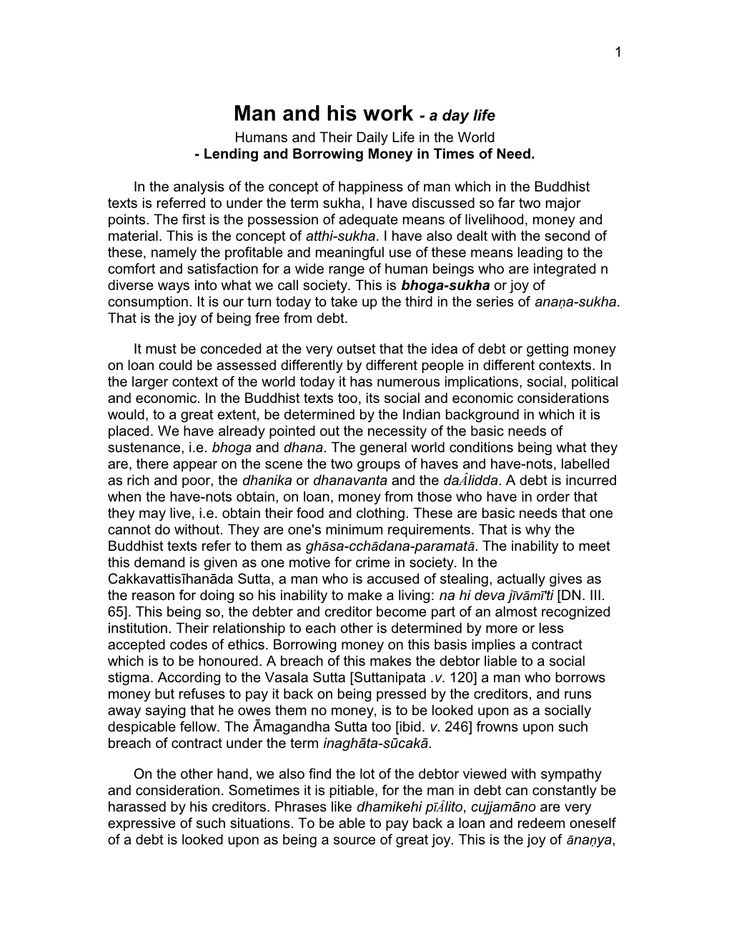 Man and His Work - a Day Life, Humans and Their Daily Life in the World -Lending and Borrowing