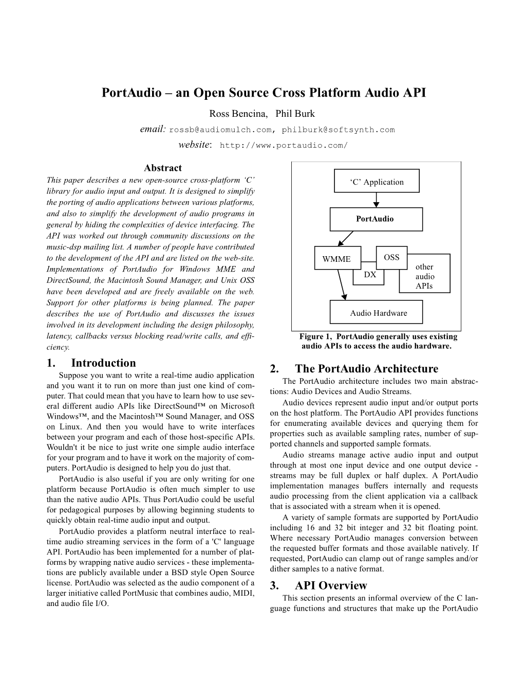 An Open Source Cross Platform Audio API Ross Bencina, Phil Burk Email: Rossb@Audiomulch.Com, Philburk@Softsynth.Com Website