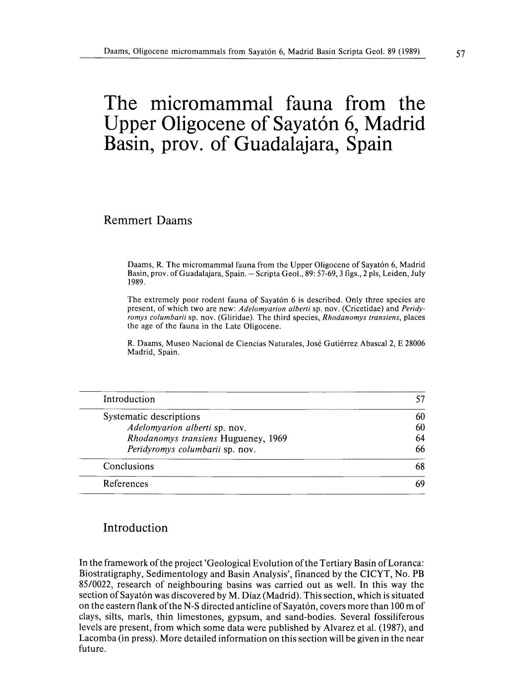 The Micromammal Fauna from the Upper Oligocene of Sayatón 6, Madrid Basin, Prov. of Guadalajara, Spain