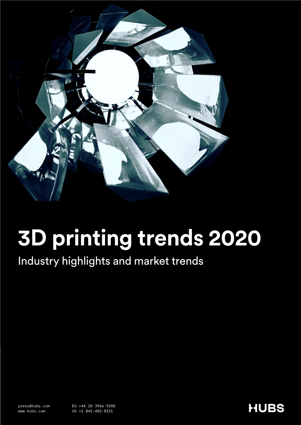 3D Printing Trends 2020 Industry Highlights and Market Trends