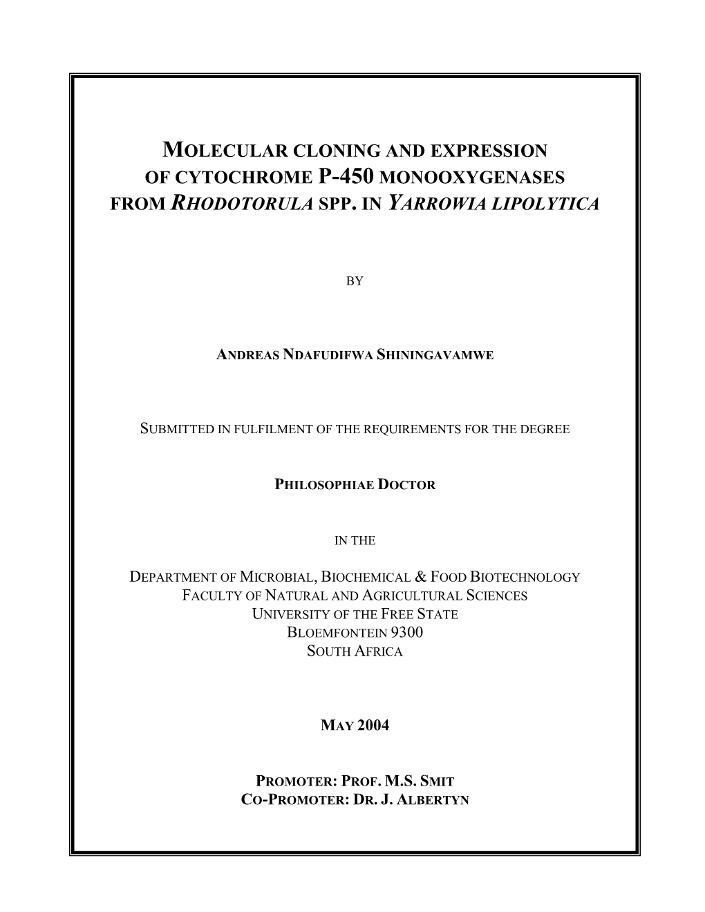 Molecular Cloning and Expression of Cytochrome P-450 Monooxygenases from Rhodotorula Spp