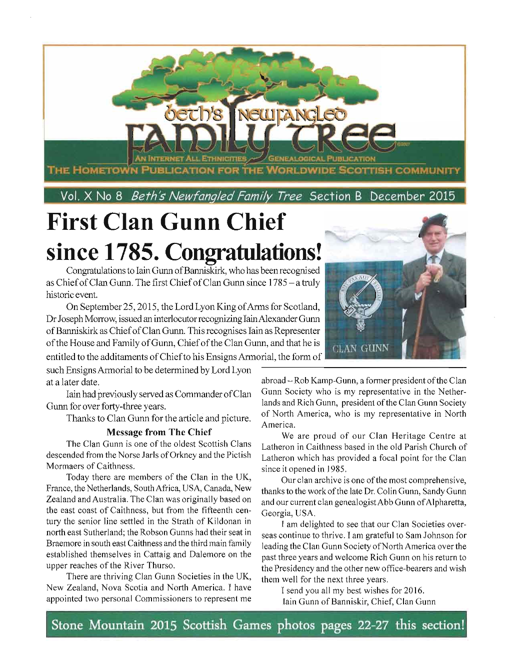First Clan Gunn Chief Since 1 785