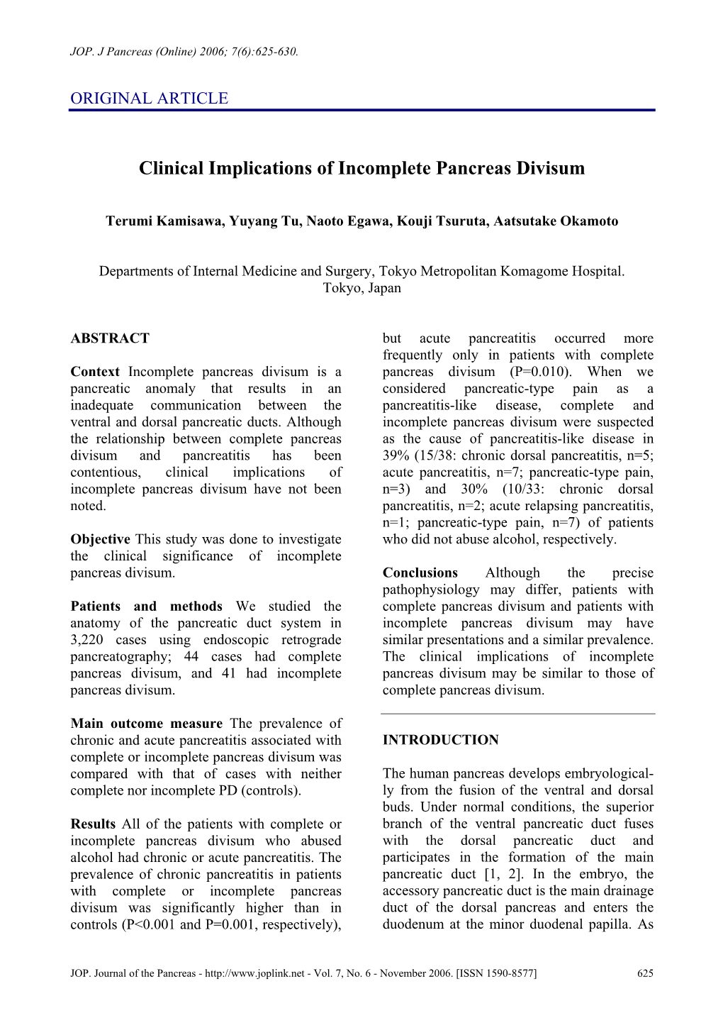 Clinical Implications of Incomplete Pancreas Divisum