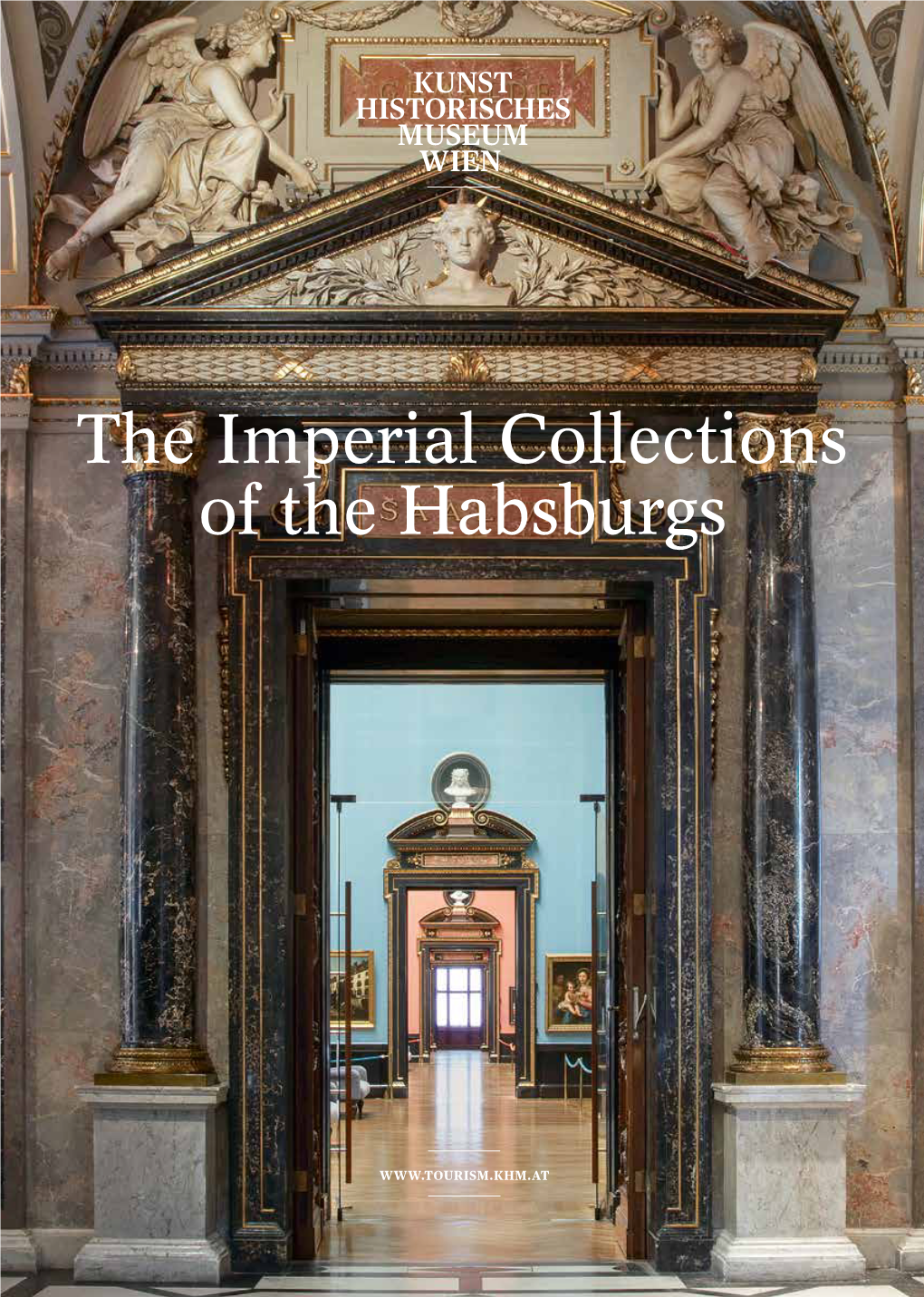 The Imperial Collections of the Habsburgs